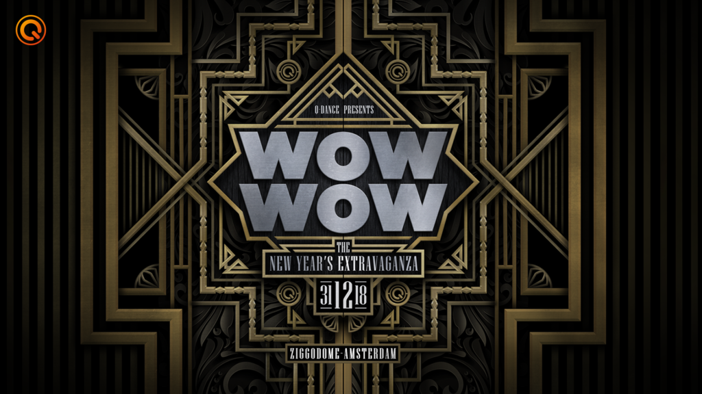 Q-dance presents WOW WOW The New Year's Extravaganza