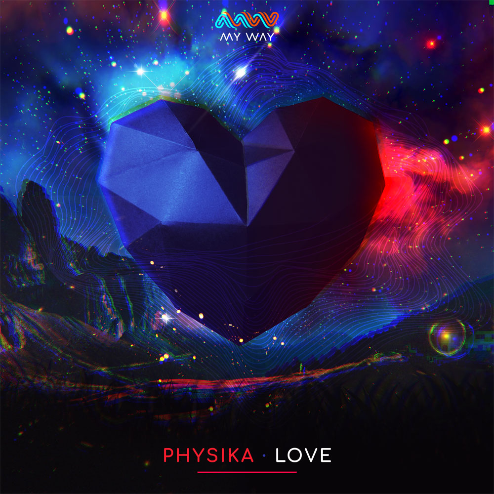 physika love my way hardstyle