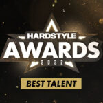 hardstyle awards best talent 2022